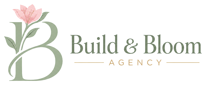 Build & Bloom Agency